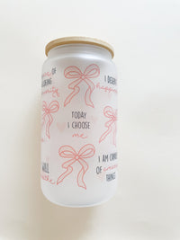 Affirmation Glass Can Tumbler 16 oz Libbey Iced Coffee Cup Tumbler Mental Health Awareness Gift Daily Reminder Glass Cup with Lid and Straw